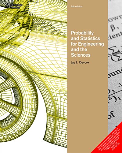 Probability and Statistics for Engineering and the Sciences