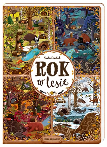 Rok w lesie (Polish Edition)