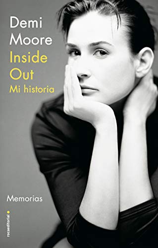 Inside Out. Mi historia (Spanish Edition)