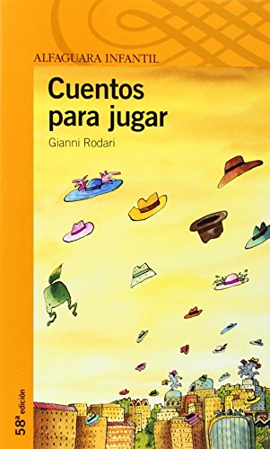 Cuentos para jugar (Serie Naranja. A partir de 10 años) (Spanish Edition)