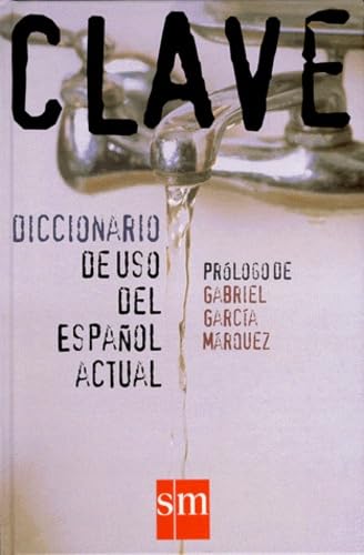 Clave diccionario de uso del español actual