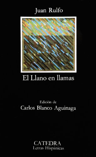 El Llano en llamas (Coleccion Letras Hispanicas, 218)