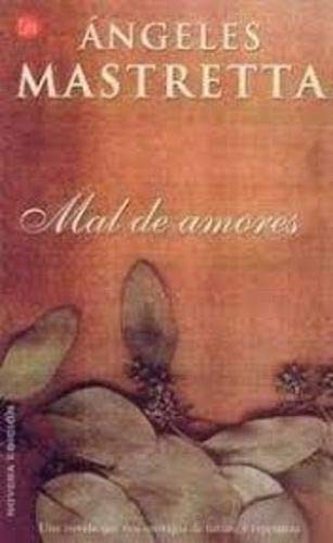 Mal De Amores/lovesick (Spanish Edition)