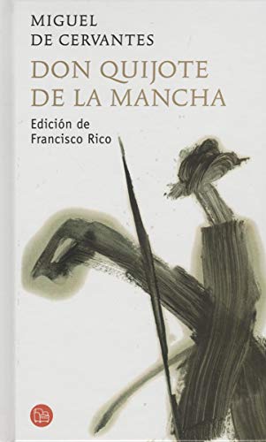 Don Quijote de la Mancha ( Editorial Punto de Lectura ) Tapa Dura