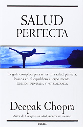 Salud perfecta: EDICION REVISADA Y ACTUALIZADA (Spanish Edition)
