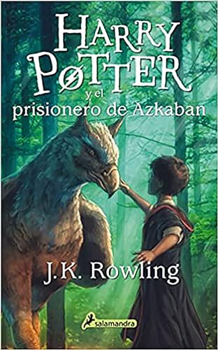 Harry Potter y el prisionero de Azkaban / Harry Potter and the Prisoner of Azkaban (Spanish Edition)