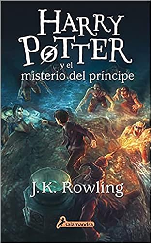 Harry Potter y el misterio del príncipe / Harry Potter and the Half-Blood Prince (Spanish Edition)