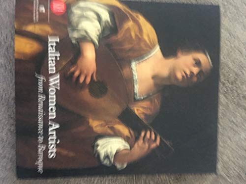 Italian Women Artists from Renaissance to Baroque