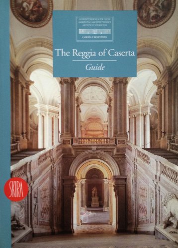 The Reggia of Caserta Guide