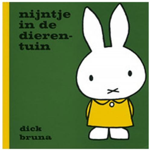 Nijntje in de dierentuin (Dick Bruna kinderboeken) (Dutch Edition)