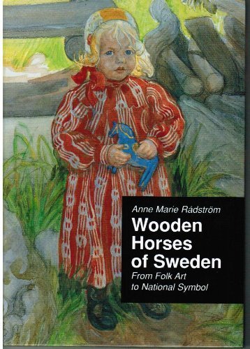 Wooden Horses of Sweden: From Folk Art to National Symbol