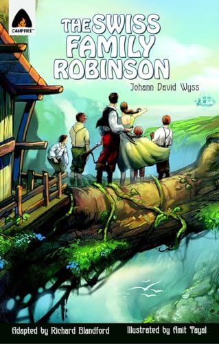 The Swiss Family Robinson: The Graphic Novel (Campfire Graphic Novels)