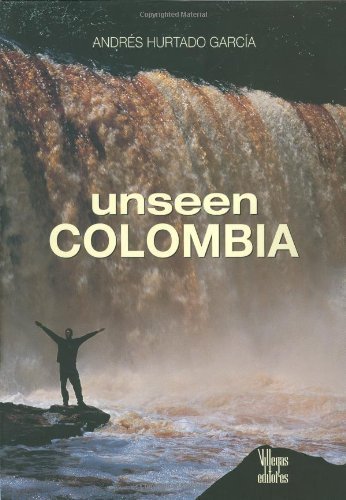 unseen Colombia