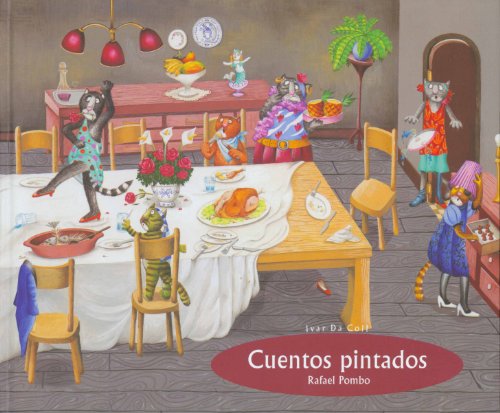 Cuentos pintados / Animated Stories (Spanish Edition)