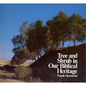 Tree and Shrub in Our Biblical Heritage