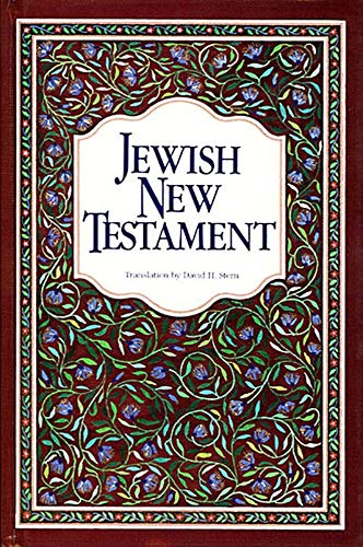 The Jewish New Testament: A Translation of the New Testament That Expresses Its Jewishness