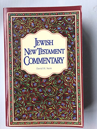 Jewish New Testament Commentary: A Companion Volume to the Jewish New Testament