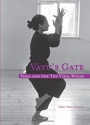 Vayu's Gate: Yoga and the Ten Vital Winds