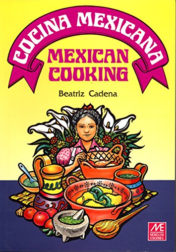 Cocina Mexicana Mexican Cooking