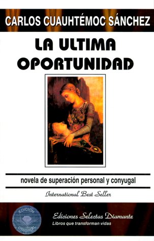 Ultima Oportunidad La/Last Opportunity