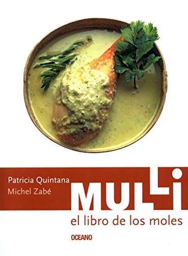 Mulli El Libro De Los Moles Mulli. The Book of Moles (Artes Visuales / Visual Arts) (Spanish Edition)