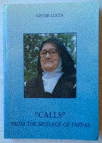 "Calls" From the Message of Fatima