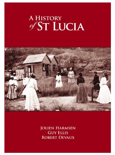 A History of St Lucia